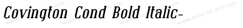 Covington Cond Bold Italic字体转换